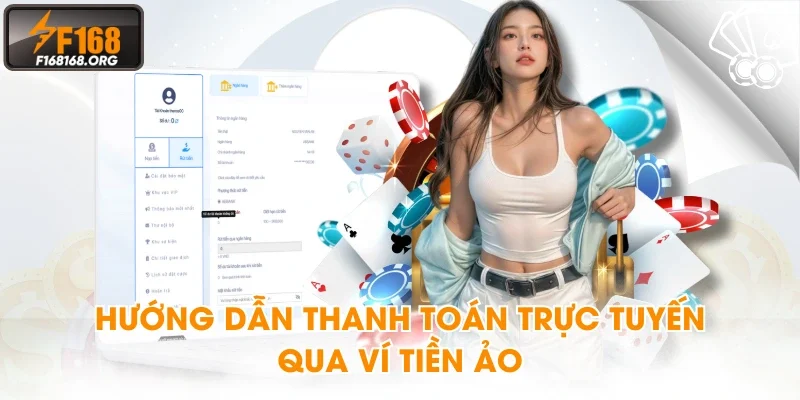 Hướng dẫn thanh toán trực tuyến qua ví tiền ảo