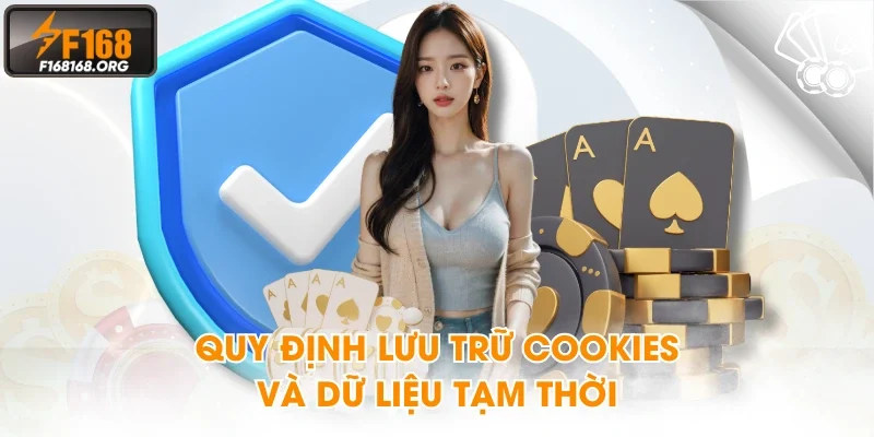 Quy định lưu trữ cookies và dữ liệu tạm thời