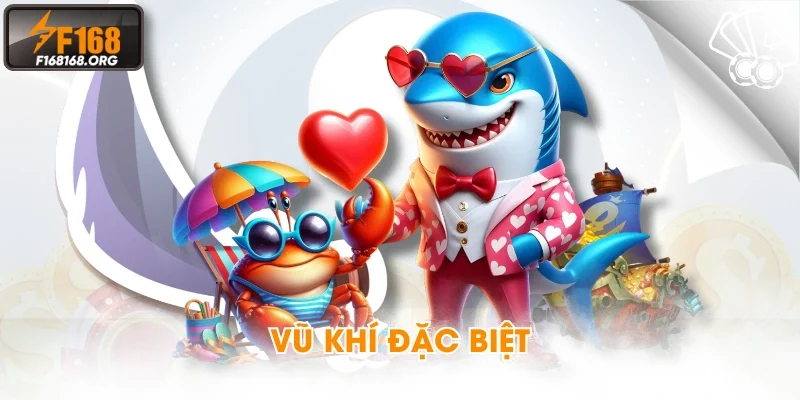 Vũ khí đặc biệt